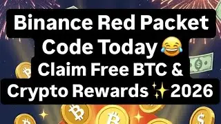 Binance Red Packet Code Today Binance 🤑 Red pocket code in binance 💰 BTC 2026