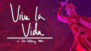 | Viva la Vida | -  A Journey to the West PMV