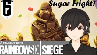 R6 Sugar fright: Funny moments. The best tactics.