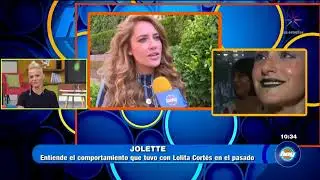 Jolette le manda mensaje a Lolita Cortes - Julio 2018