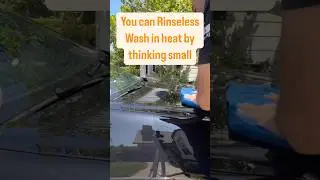 How to #Rinselesswash in heat with Graphene Rinseless.  #carwash #detailing #cleancar #detailer