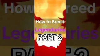 How to Breed Legendary in Monster Legends Part 2