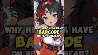Why Nekomiya Have Barcode On Her Forehead? - Zenless Zone Zero