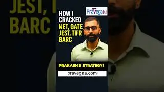 How I Cracked NET, GATE, JEST, TIFR, BARC &ndash; Prakash&rsquo;s Secret Strategy Revealed! 💥💯