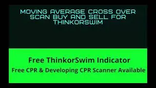 FREE Indicator with buy/sell signals |Moving Average Crossovers SCAN For ThinkOrSwim