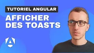 Afficher des toasts en Angular