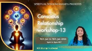 Introduction to Conscious Relationship workshop