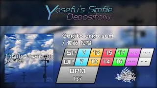 [Stepmania 5 / Yosefu's Simfile Depository] Cogito ergo sum | ESP 17 & DSP 15