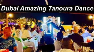 Dhow cruise Amazing Tanoura Dance Dubai UAE | Dubai Creek | Tanoura Dance in Dhow cruise Dubai 2023