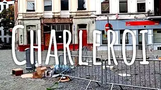 CHARLEROI 🇧🇪 | Die offiziell hässlichste Stadt Europas