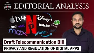 Indian Telecommunication Bill 2022 | The Hindu Editorial Analysis by Panacea AajKal
