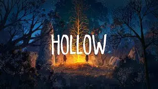 Hollow | A Chill Mix