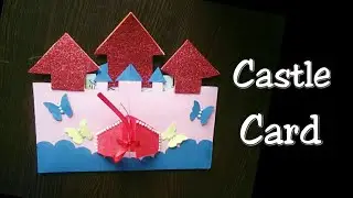 DIY castle card | Fairy castle card| castle card for birthday | how to make castle card