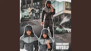 Think About Myself