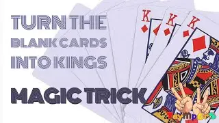 Magic Trick - Change 3 blanks into King