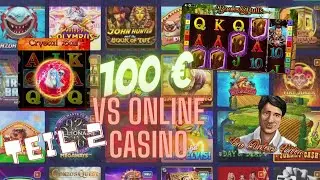 Online Casino Deutsch Test - wie weit kommt man mit 100 &euro; 2021 Teil 2