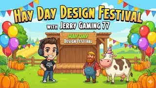 Hay day 🧑🏻‍🌾🚜 game disign festival game play with Jerry Gaming 77 