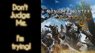 Monster hunter World - Hunt with Mrs Fluxx