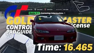 GT7 Controller pad tutorial | [GOLD] MASTER B-5 License, Cornering: Intermediate 1 Test. Apr 2025