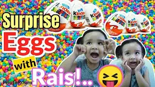 Surprise Eggs. Rais Toys & Fun for Children.