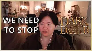 WE MUST STOP | Dark and Darker