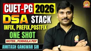 DATA STRUCTURE DSA | P-02 | DSA ONE SHOT CUET PG | STACK OPERATIONS #cuetpg #cuet #mca