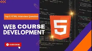 Top 5 HTML Interview Question | Question With Answers | Most Asked Question| HTML Interview