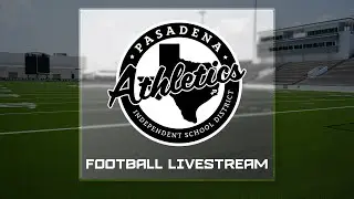 Pasadena High School VS Angleton High School