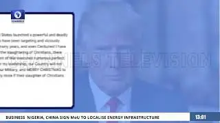 US Military Strikes ISIS Terrorists In Nigeria On Trump&rsquo;s Orders   Channels Television