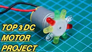 TOP 3 DC MOTOR PROJECTS ll Sangam Technology 2021