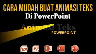 Membuat Animasi Teks Cantik Keren di PowerPoint