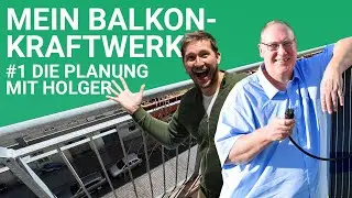 Mein Balkonkraftwerk: Holger Laudeley gibt alle wichtigen Infos