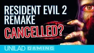 Resident Evil 2 Remake CANCELLED? - UNILAD Gaming News