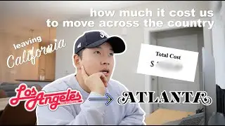 moving out of Los Angeles to Atlanta Georgia; costs, scams, & tips | vlogmas #4