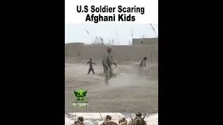 U.S Soldier Scaring Afghani Kids
