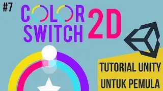 Membuat Game Color Switch 2D Untuk Pemula #7 - Spawner untuk Generate Obstacle | Unity
