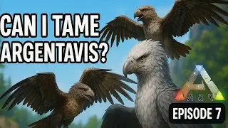 Can i tame argentavis| ARK ultimate survival edition| gameplay series episode 
