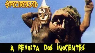 SPECTREMAN - A Revolta Dos Inocentes (Versão Brasileira)