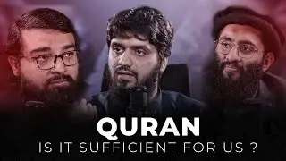 Only Quran is sufficient for us || The Academic Discourse | Ep 11