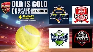 Old is Gold Premier League Season 8 | Sullia