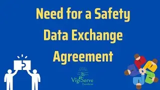 Need for a Safety Data Exchange Agreement