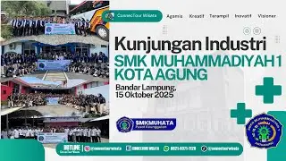 Kunjungan Industri SMK Muhammadiyah 1 Kota Agung 2025