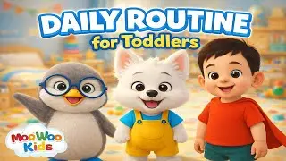 Daily Routine for Toddlers | Hygiene, Eat, Play & Rest | MooWoo Kids