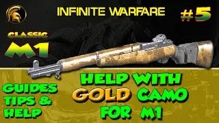 Call Of Duty Infinite Warfare - M1 Rifle (GOLD Camo) Classic Weapon  Head Shot Help