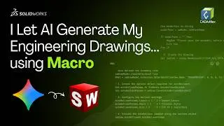 Stop Creating SOLIDWORKS Drawings Manually! AI + Macro Does It Automatically.