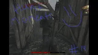 Hunt Moments#14