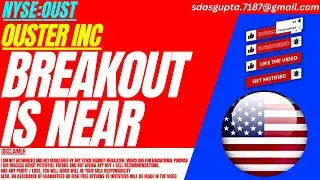 BREAKOUT IS NEAR : OUST STOCK ANALYSIS | OUSTER STOCK