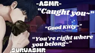 [M4M] You’re Not Escaping, Kitty. [Neko Listener] [Owner x Neko Listener] [T3asing] [K1ss] [Cute]