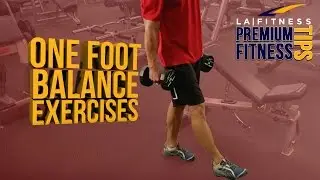 How to improve your balance - LA Fitness - Workout Tip