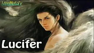 LUCIFER BIBLE VERSE - LeonMata Tv